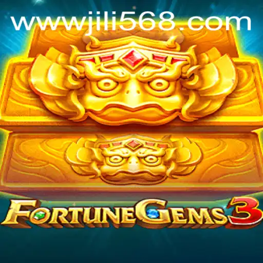 Exploring FortuneGems3: An In-depth Look into JiLi56's Newest Release