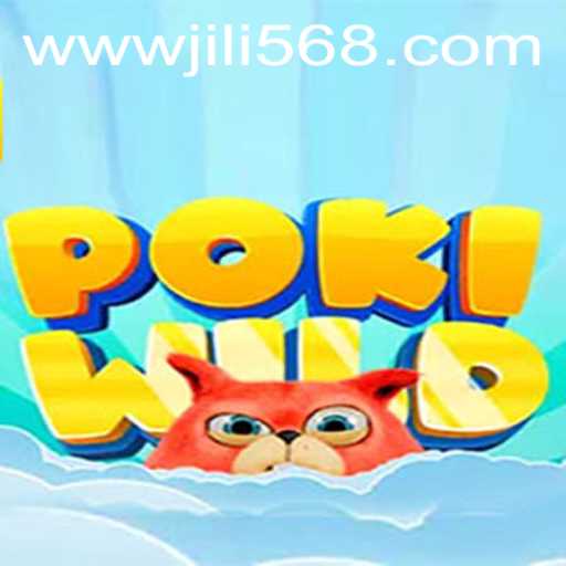 PokiWild: Exploring the Innovative Game and JiLi56 Influence